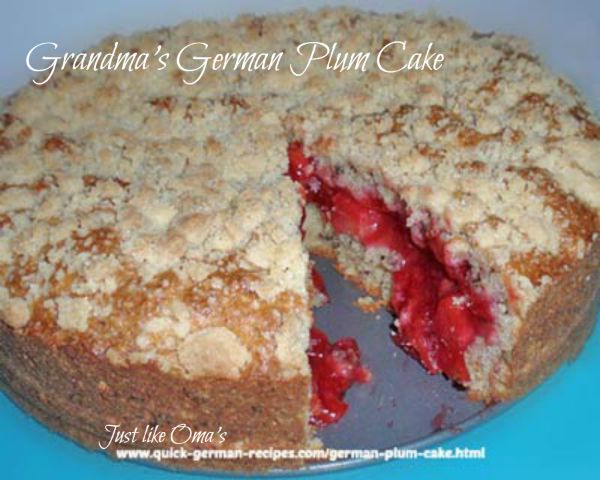German Plum Cake made Just like Oma
