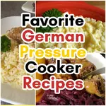 These pressure cooker recipes will bring the goodness of Oma's table to yours easier and quicker. And sometimes, it's exactly what Oma used as well!