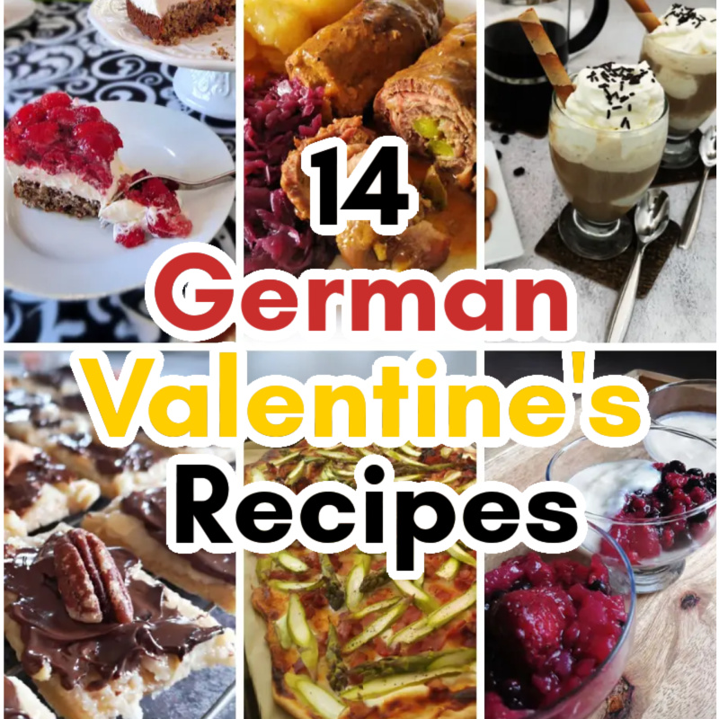 14 Valentine's Day German Recipes Collage