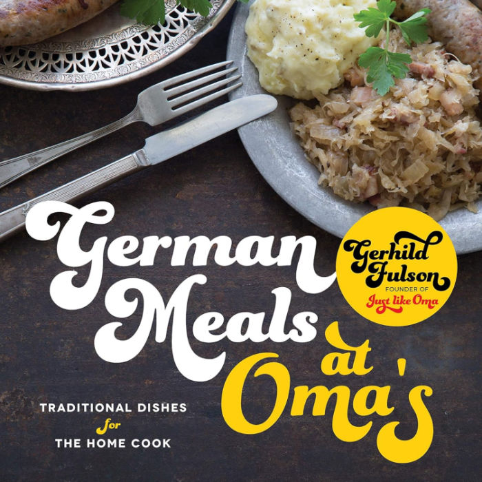 German Meals at Oma's Paperback Cookbook