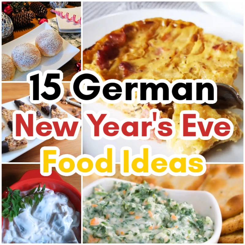 15 German New Year's Eve Food Ideas