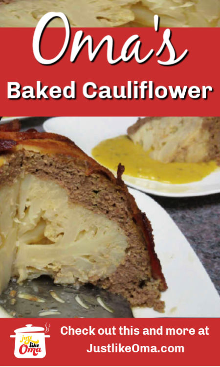 Cover a cauliflower with meatloaf and bacon and create this German classic ... a Baked Cauliflower Bomb.