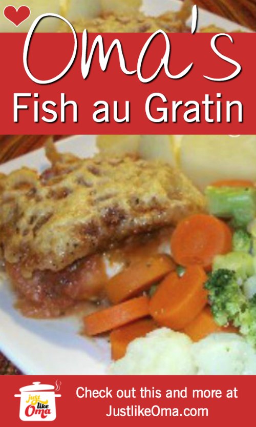 Baked Fish au Gratin -- German-style! Such an easy meal to make just like oma!