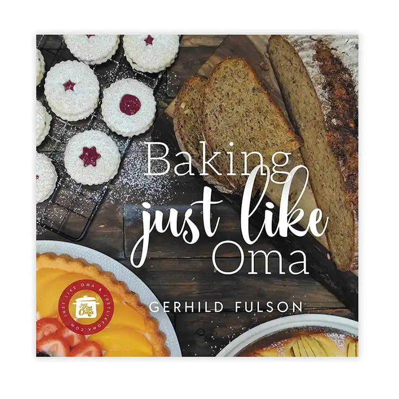 Baking Just Like Oma Cookbook - Paperback Baking Just Like Oma Cookbook - Paperback