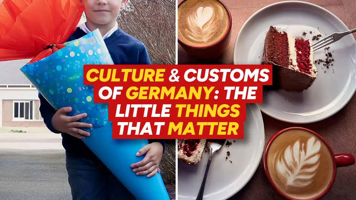 Culture & Customs of Germany: The Little Things That Matter Culture & Customs of Germany: The Little Things That Matter