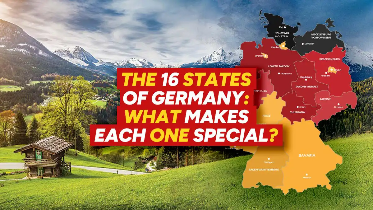 The 16 States of Germany: What Makes Each One Special?