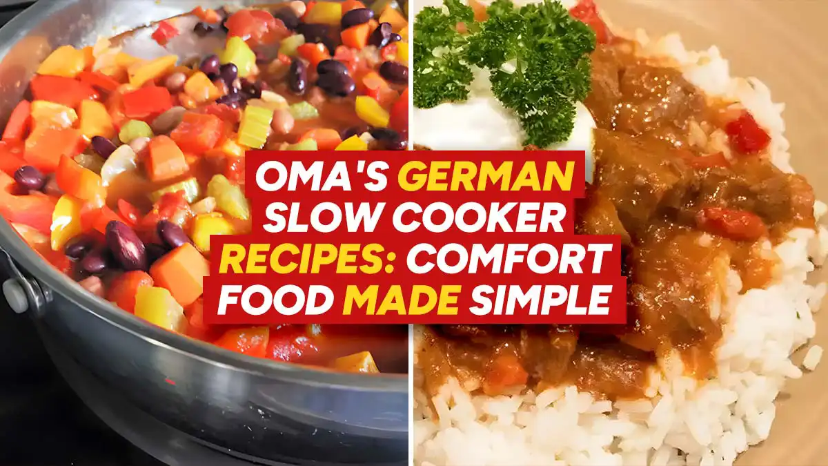 Oma's German Slow Cooker Recipes: Comfort Food Made Simple Oma's German Slow Cooker Recipes: Comfort Food Made Simple