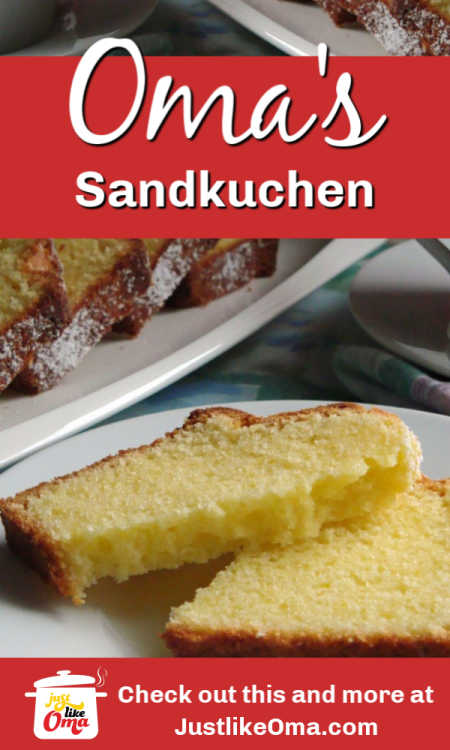 Oma's Sandkuchen is the best pound cake recipe that is so German and so easy.