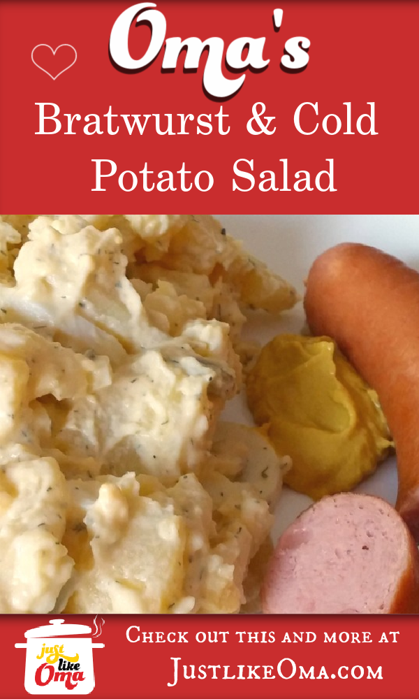 Bratwurst and cold potato salad! Oh so German indeed! Try making this Brandenburg special just like oma