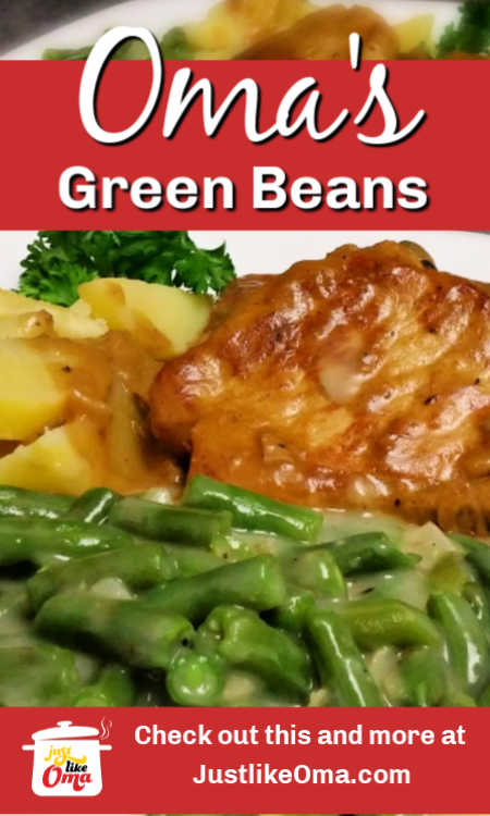 How to cook green beans, just the way your Oma does. It's the German way ... the best way.