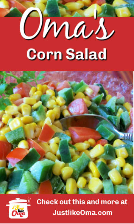 German Corn Salad. A quick and colorful addition to your party salads. German Corn Salad