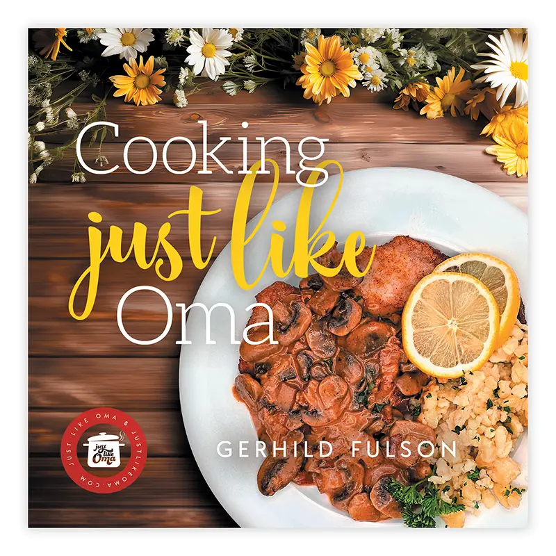 Cooking Just Like Oma cookbook