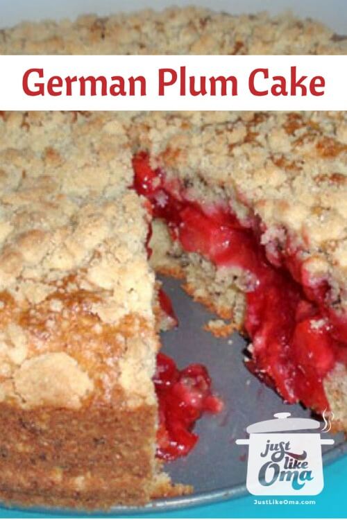 Grandma's Plum Streuselkuchen is a delicious journey down memory lane