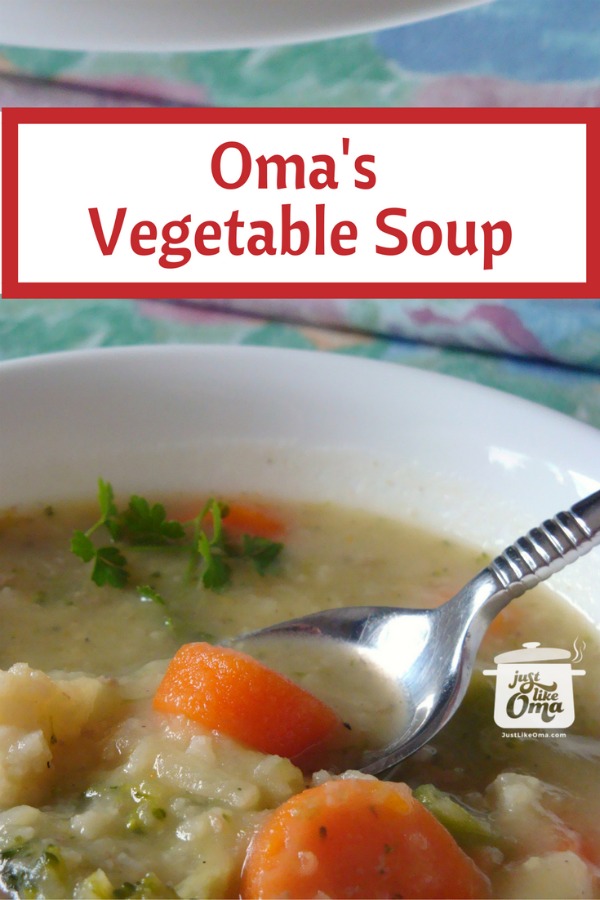 This yummy homemade vegetable soup will be your favorite! Such hearty comfort food! Give it a go, and make it just like Oma! This yummy homemade vegetable soup will be your favorite!