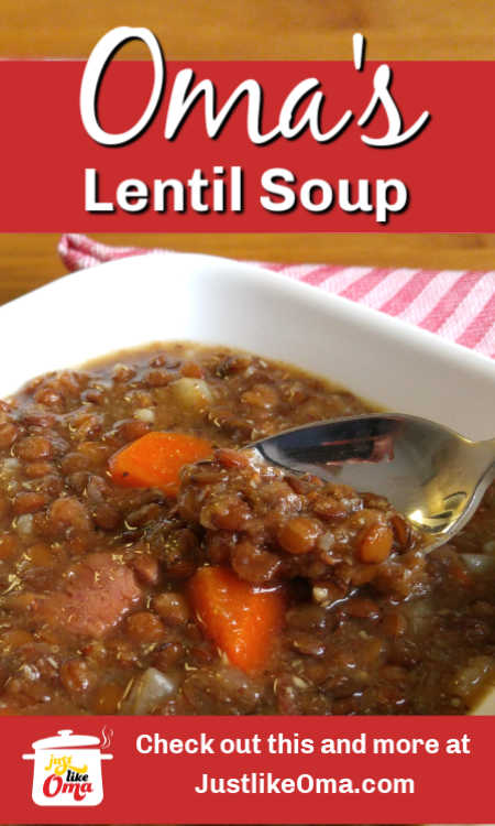 Make this easy linsensuppe, LENTIL SOUP, that tastes just like Oma's