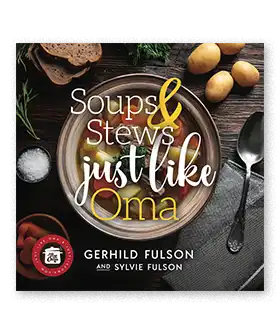 Soups & Stews Just Like Oma