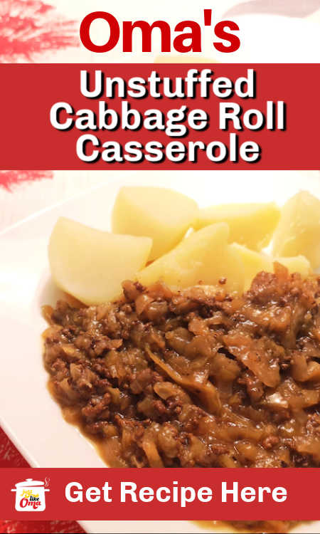 Love German cabbage rolls? You'll absolutely love Oma's unstuffed cabbage roll casserole.