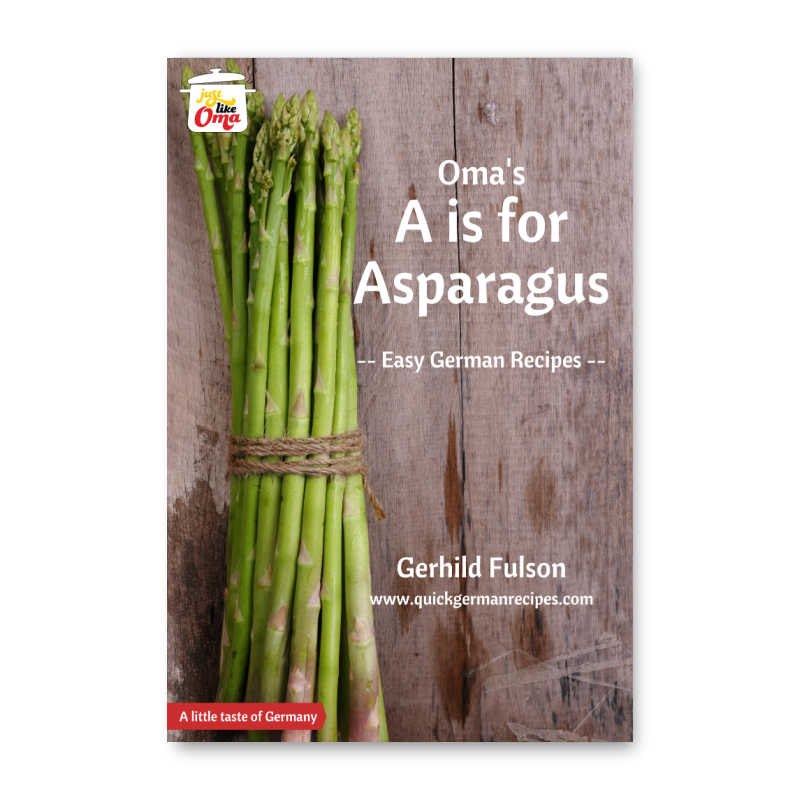Oma's A is for Asparagus eCookbook.